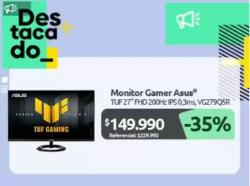 Catálogo PC Factory Página 6: Asus - monitor gamer €149.990,00