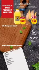 PENNY akciós újság hét 45 Oldal 8: Penny napraforgó étolaj €3.589,00, Édesburgonya €399,00