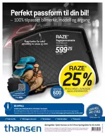 Thansen kundeavis Side 24: RAZE Bagasjeromsmatte €599,25, Modelltilpassede gummimatter til bilen din