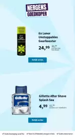Plein.nl folder Pagina 32: Gillette after shave splash sea €4,99, 6x Lenor Unstoppables Geurbooster €24,99