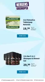 Plein.nl folder Pagina 56: 12x Palmolive Tabletzeep Naturals €19,99, 12x Axe 5-in-1 Shampoo & Shower Gel €29,99