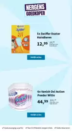 Plein.nl folder Pagina 6: 6x Vanish Oxi Action Poeder Witte €44,99, 5x Swiffer Duster Huisdieren €12,99