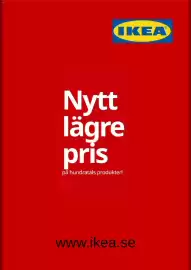 IKEA reklamblad Sida 6: Nytt lägre pris på hundratals produkter! IKEAⓇ® www.ikea.se