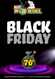 Magazine Noriel Pagină 1: T S L® NORIEL www.noriel.ro BLACK FRIDAY ដល PÂNĂ LA -70% Campanie valabilă în perioada 30.10 -
