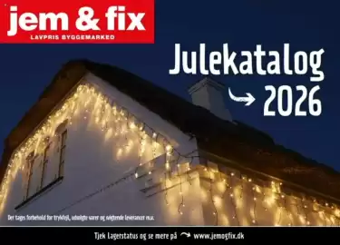 Jem & fix tilbudsavis Side 1: 11 jem & fix LAVPRIS BYGGEMARKED Julekatalog 2026 Der tages forbehold for trykfejl, udsolgte