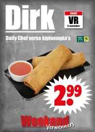 Dirk folder week 45 Pagina 31: Daily Chef verse kiploempia's €2,99