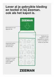 Zeeman folder week 44 Pagina 7: Lever al je gebruikte kleding en textiel in bij Zeeman. ook als het kapot is. ZEEMAN Geef