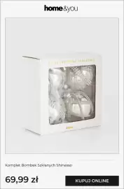 Home&You gazetka tydzień 44 Strona 4: Komplet bombek szklanych Shinesso home & you €69,99