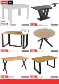 Baumax leták Strana 4: CENOVÝ HIT 2799,- 2099,- STŮL INTER bílá, rozkládací Rozměr: 120-160x80x75 cm E 5599,- STŮL LARA stůl