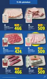 Lidl akciós újság hét 45 Oldal 33: Pikok pure sertéscombsonka €509,00, Pikok pure erdész szelet €466,00