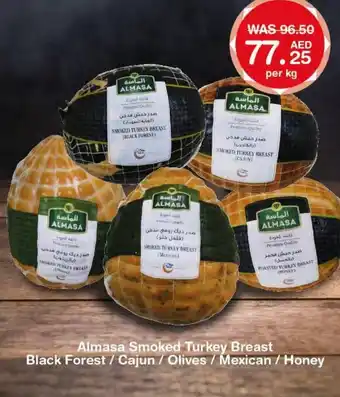 Choithrams Almasa smoked turkey breast black forest/ cajun/ olives/ mexican/ honey per KG offer