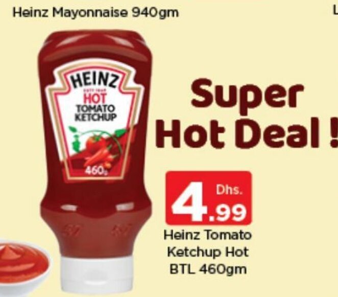 Nesto Heinz tomato ketchup hot BTL 460gm offer