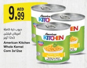 Almaya supermarket American Kitchen Whole Kernel Corn 3x12oz offer