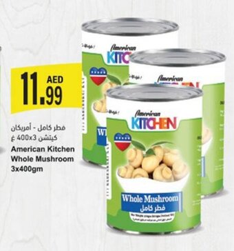 Almaya supermarket American Kitchen Whole Mushroom 3x400gm offer