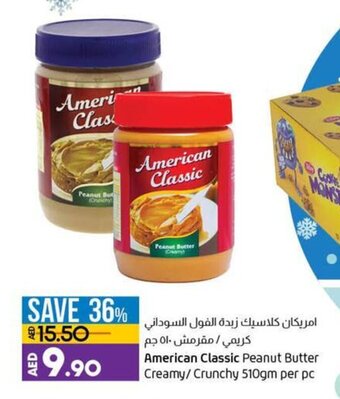 Lulu Hypermarket American Classic Peanut Butter Creamy/Crunchy 510gm per pc offer