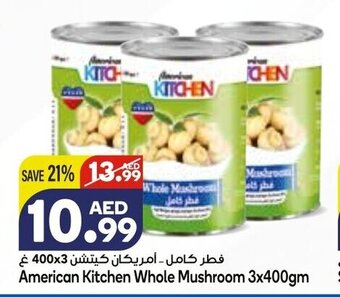 Almaya supermarket American Kitchen whole mushroom 3x400GM offer