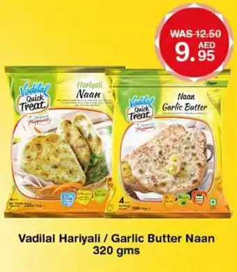 Choithrams Vadilal Hariyali / Garlic butter Naan 320 gms offer