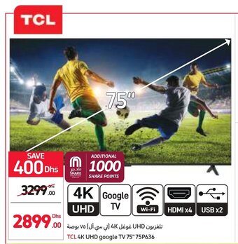 Carrefour TCL 4K UHD google TV 75" 75P636 offer