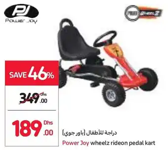 Carrefour Power Joy wheelz rideon pedal kart offer