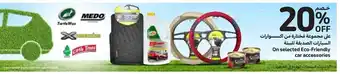 Carrefour On selected Eco-Friendly car accessories offer