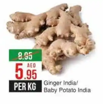 West Zone Supermarket Ginger India/Baby Potato India per kg offer