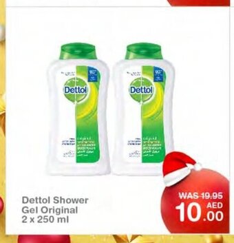 Choithrams Dettol shower gel original 2 x 250ml offer