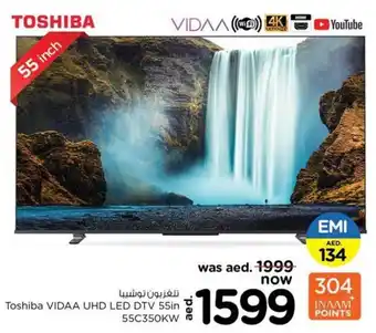 Nesto Toshiba VIDAA UHD LED TV DTV 55in 55C350KW offer