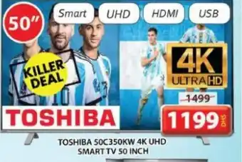 Grand Mall Sharjah Toshiba 50C350KW 4K UHD Smart TV 50 Inch offer