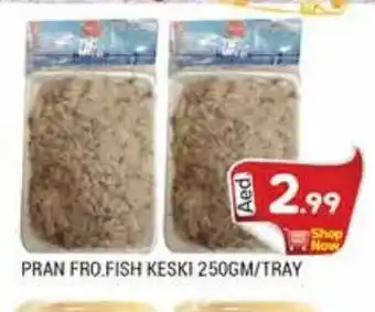 Pasons Pran fro.fish keski 250gm per tray offer