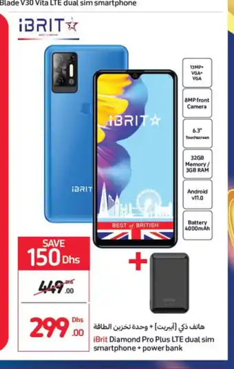 Carrefour iBrit diamond pro plus LTE dual sim smartphone + powerbank offer