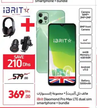 Carrefour iBrit diamond pro max LTE dual sim smartphone + bundle offer