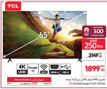 Carrefour TCL 4K UHD google TV 65'' 65T635 offer