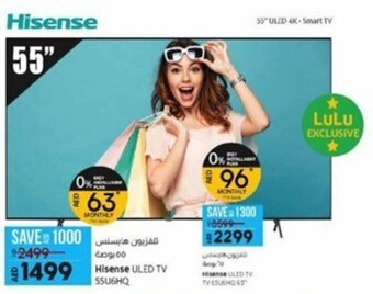 Lulu Hypermarket Hisense ULED TV 55U6HQ offer