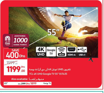 Carrefour Tcl 4k uhd google tv 55" 55t635 offer