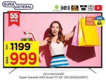 Nesto Super General UHD Smart TV 55" SGLED55AUS9T2 offer