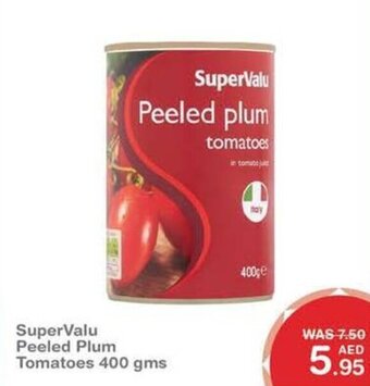 Choithrams SuperValu Peeled Plum Tomatoes 400 gms offer