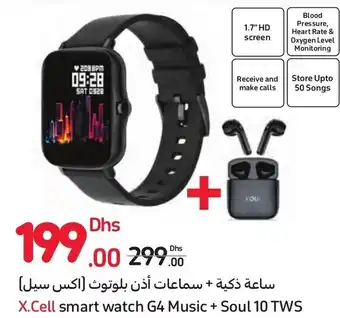 Carrefour X.Cell smart watch G4 Music+Soul 10 TWS offer