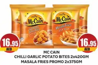 Almaya supermarket MC CAIN CHILLI GARLIC POTATO BITES 2x420GM MASALA FRIES PROMO 2x375GM offer