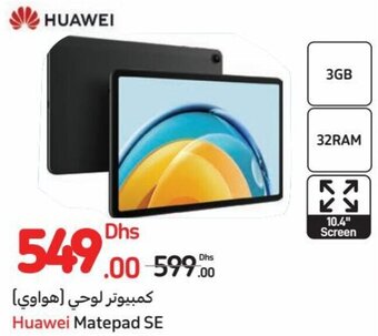 Carrefour Huawei Matepad SE offer