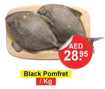 Al Madina Hypermarket Black Pomfret /Kg offer