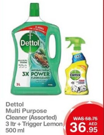 Choithrams Dettol Multi Purpose Cleaner (Assorted) 3 ltr + Trigger Lemon 500ml offer