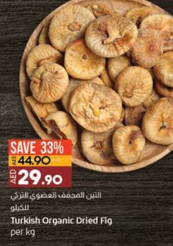 Lulu Hypermarket Turkish Organic Dried Fig offer