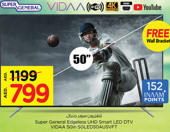 Nesto Super General Edgeless UHD Smart LED DTV VIDAA 50in SGLED50AUSVFT offer
