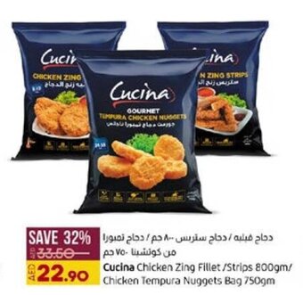 Lulu Hypermarket Cucina Chicken Zing Fillet /Strips 800gm/ Chicken Tempura Nuggets Bag 750gm offer