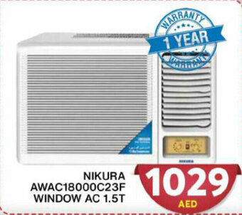 Grand Hyper Market NIKURA AWAC18000C23F WINDOW AC 1.5T offer