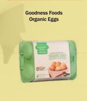 Choithrams Goodness Foods Organic Eggs offer