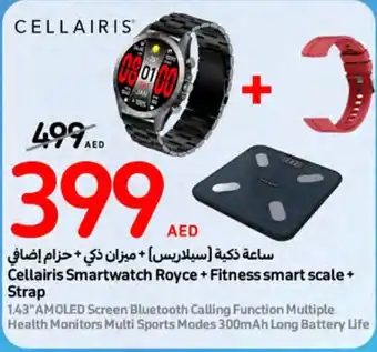Carrefour Cellairis Smartwatch Royce + Fitness smart scale + Strap offer