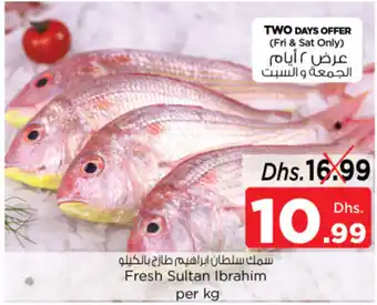 Nesto Fresh Sultan Ibrahim per kg offer
