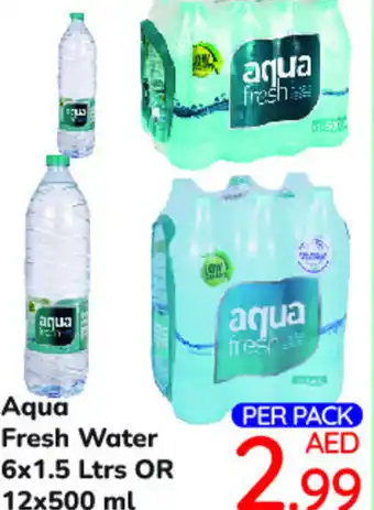 Day To Day Aqua Fresh Water 6x1.5 Ltrs OR 12x500 ml offer