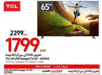 Carrefour TCL 4K UHD Google TV 65"- 65T635 offer